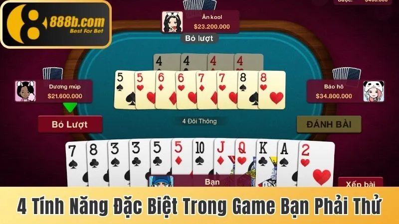 Bài Tiến lên Miền Nam Online - Cách Chơi Cho Người Mới 4 4 tính năng đặc biệt trong game bạn phải thử