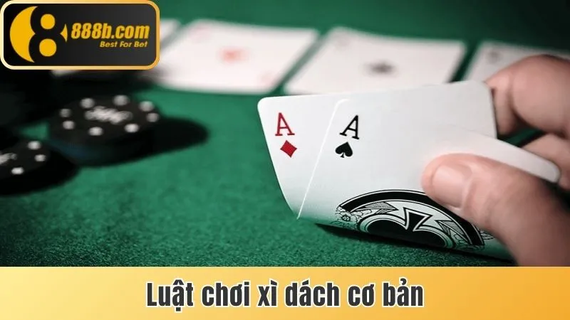 Cách Tính Điểm Xì Dách Chi Tiết Cho Người Lần Đầu Chơi 3 Luật chơi Xì dách cơ bản