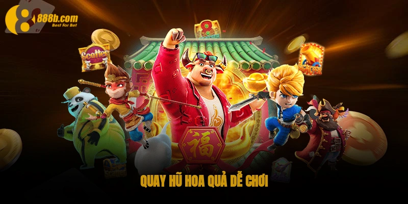 Slot Game 888B - Cá Cược Hay Rinh Ngay Jackpot Khủng 3 Quay hũ hoa quả dễ chơi